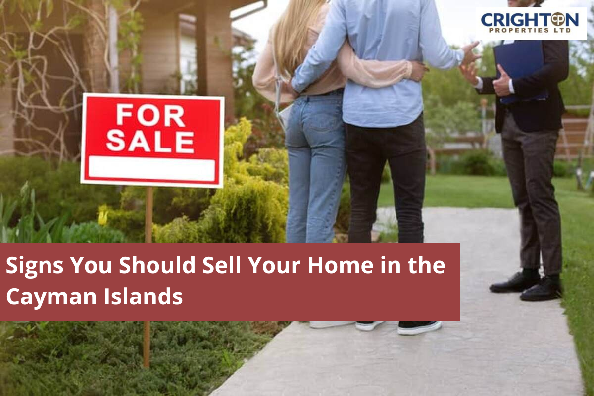 Signs You Should Sell Your Home in the Cayman Islands