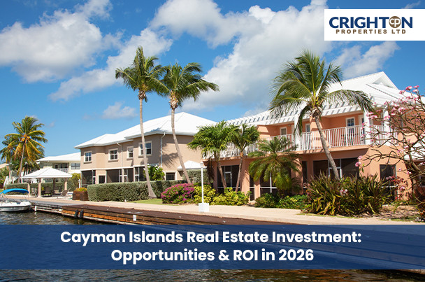 Cayman Islands Real Estate Investment: Opportunities & ROI in 2026