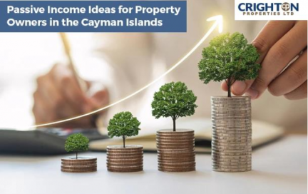 Passive Income Ideas for Property Owners in the Cayman Islands