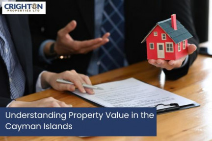 Understanding Property Value in the Cayman Islands