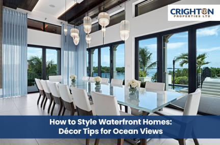 How to Style Waterfront Homes: Décor Tips for Ocean Views