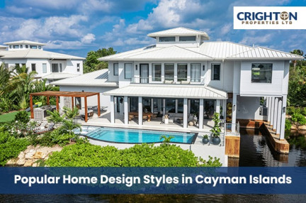 Popular Home Design Styles in Cayman Islands