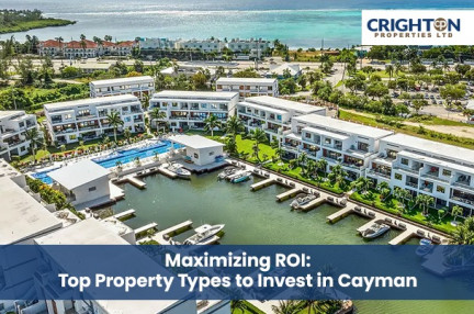 Maximizing ROI: Top Property Types to Invest in Cayman