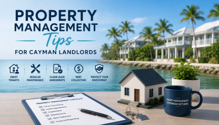 9 Property Management Tips for Cayman Landlords(2026 Guide)